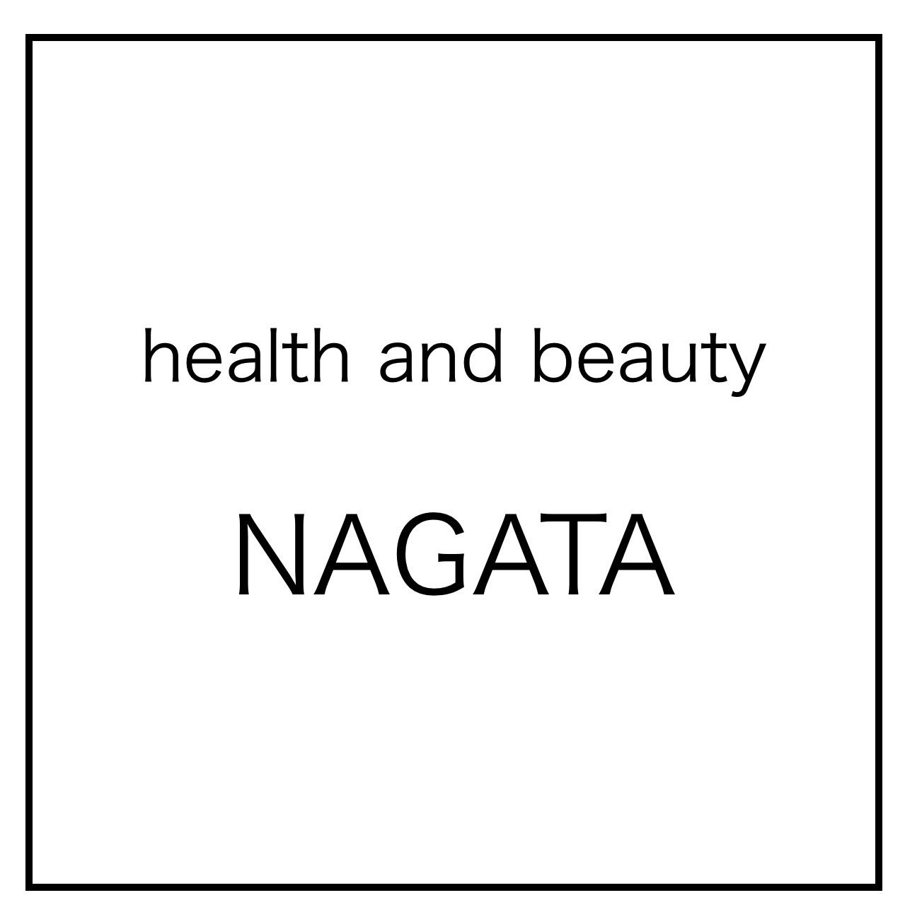 Health and Beauty NAGATA